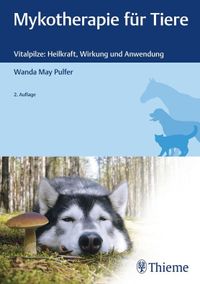 Mykotherapie f&uuml;r Tiere ISBN 978-3132427303